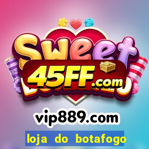 loja do botafogo nova america
